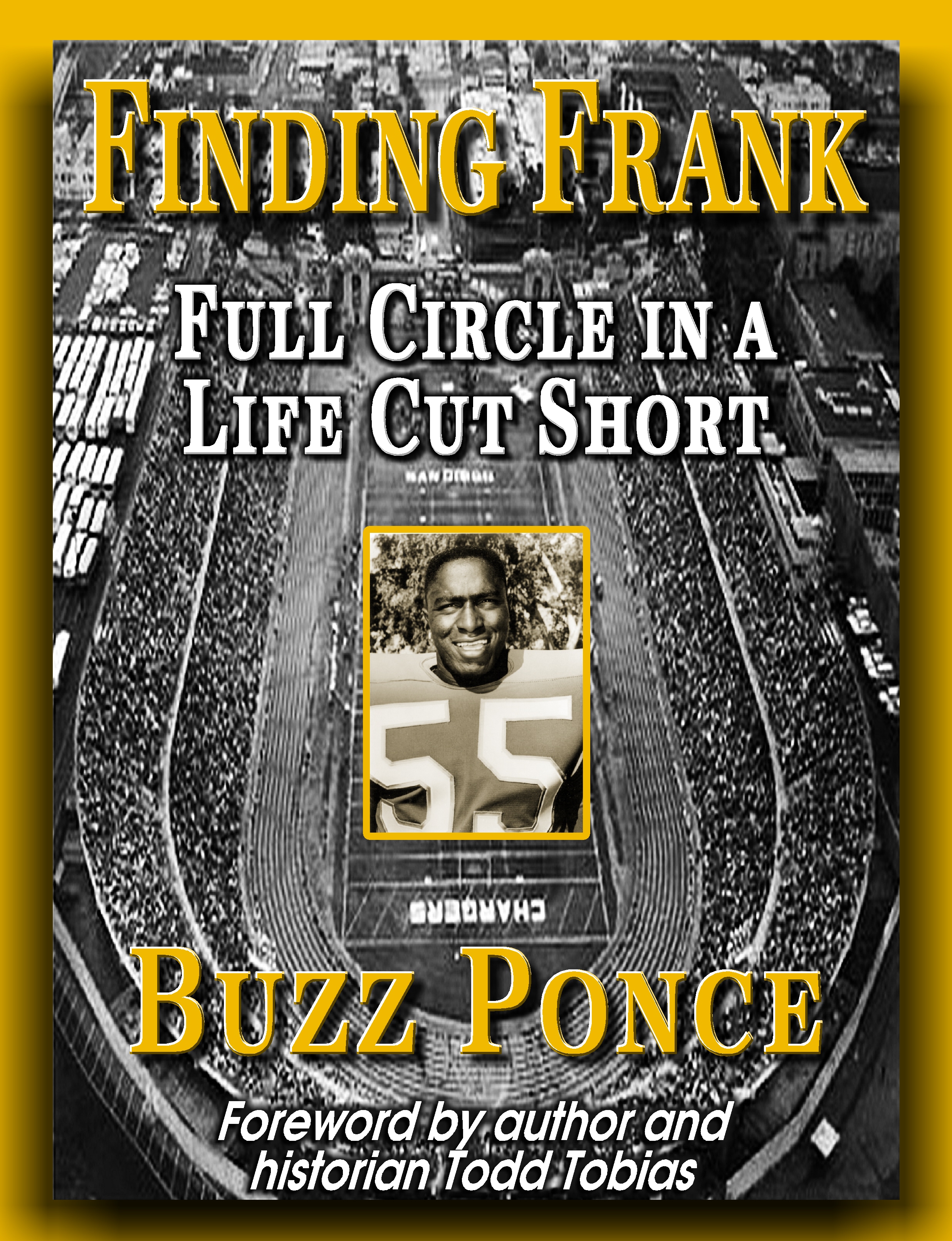 Finding Frank: Full Circle in a Life Cut Short Buzz Ponce